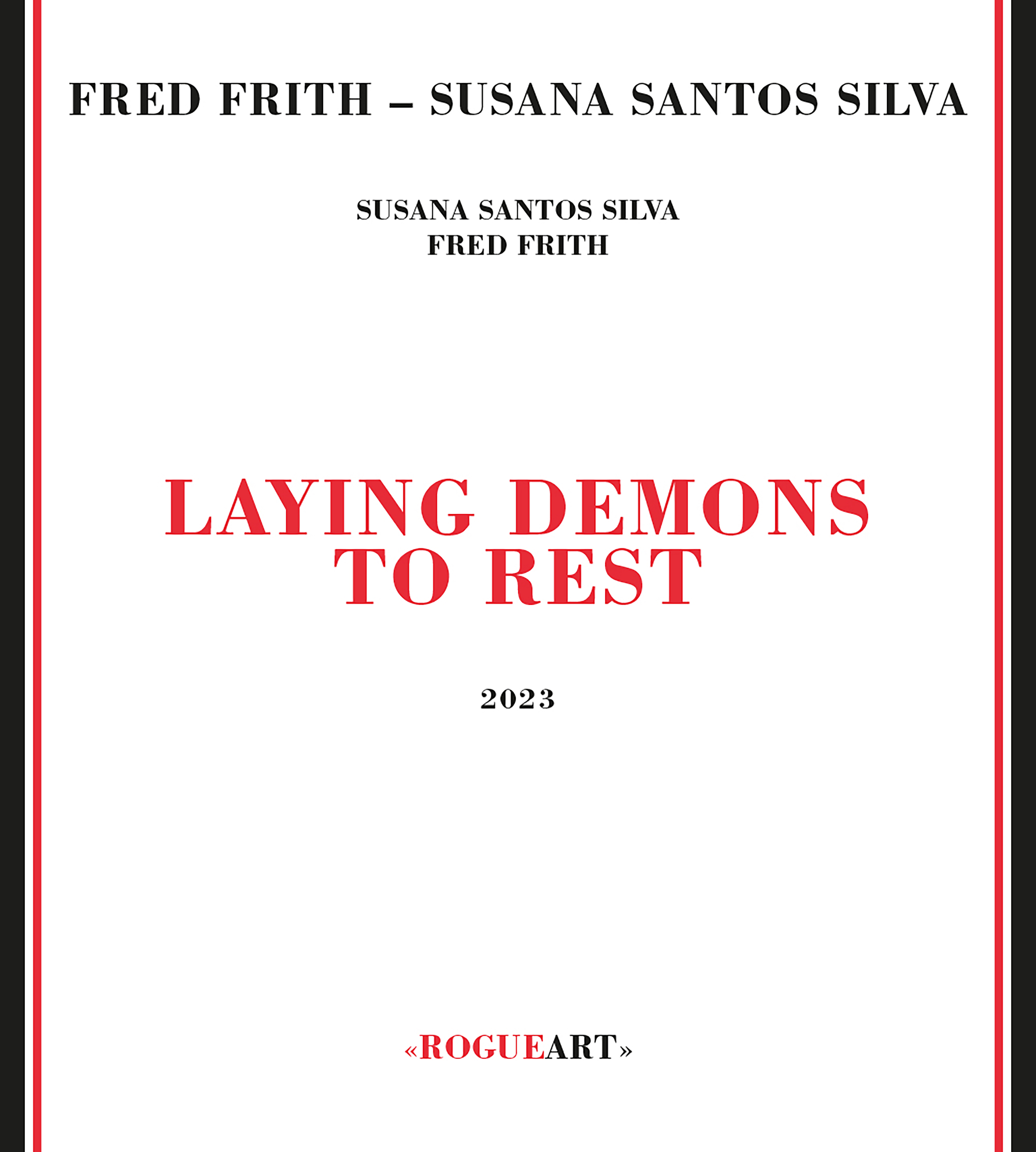 Fred Frith Susana Santos Silva Laying Demons to Rest uabab